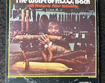 The Wurst of P.D.Q. Bach with Professor Peter Schickele LP