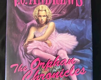 The Orphan Chronicles - 4 in 1 Volume by V.C. Andrews