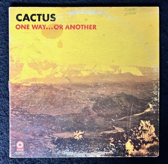 Cactus - One Wayor Another 1971 Album - Etsy