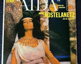 1955 "Aida" - Opera For Orchestra - Andre Kostelanetz and His Orchestra Album