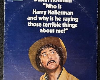Dustin Hoffman - Who Is Harry Kellerman And Why Is He Saying Those Terrible Things About Me? 1971 Album