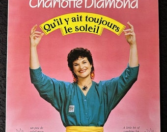 Charlotte Diamond - Qu'il y ait toujours le soleil LP