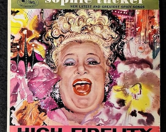 1964 Sophie Tucker - Her Latest and Greatest Spicy Songs LP