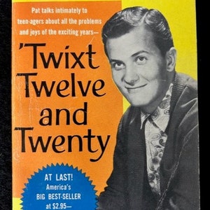 Pat Boone Novel - &#39;Twixt Twelve and Twenty