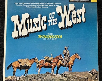 1966 Music Of The West - The Winchester Chorale LP