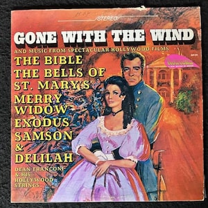 Gone With The Wind and Music from Spectacular Hollywood Films - Dean Franconi & His Hollywood Strings LP