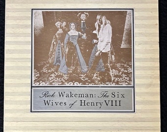 Rick Wakeman - The Six Wives of Henry VIII Album