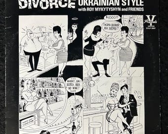 Divorce Ukrainian Style with Roy Mykytyshyn and Friends Album