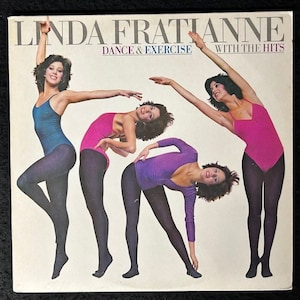 Linda Fratianne - Dance & Exercise With The Hits 1981 Vinyl Record