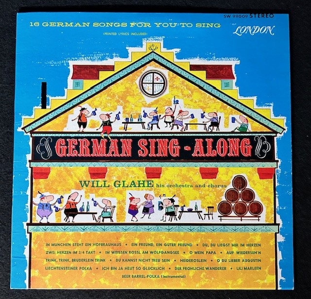 German Sing-along With Will Glahe, His Orchestra and Chorus