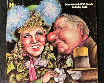 1970 Original Mae West & W.C. Fields - Side By Side Vinyl Record