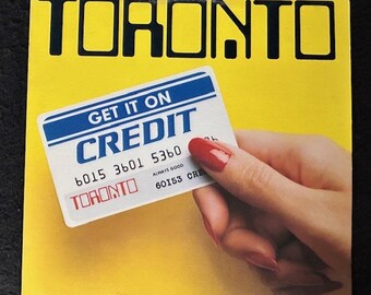 Toronto - Get It On Credit Vinyl Record