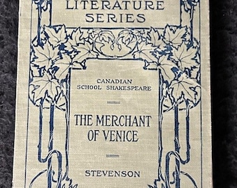 1917 The Copp Clark Literature Series - The Merchant of Venice Book