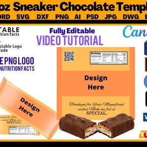 May include: A digital template for a 1.8oz Sneaker Chocolate bar. The design features editable text, nutrition facts, and a QR code. The template includes a free PNG logo and is compatible with Canva, SVG, AI, PSD, JPG, DWG, and EPS formats.