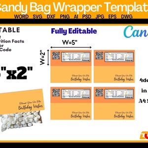 May include: A printable template for candy bag wrappers. The template is 5 inches wide by 2 inches tall and features a design with a QR code, text, and a birthday message. The template is fully editable and can be used to create custom candy bag wrappers for any occasion.