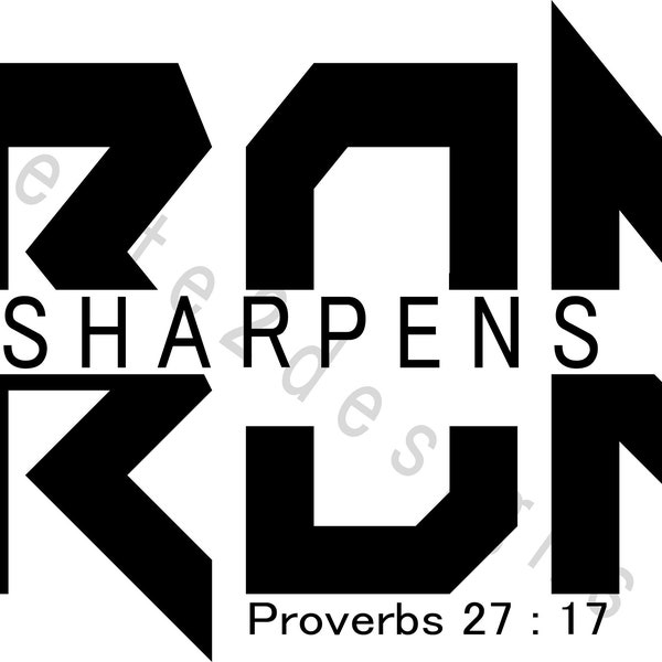 Iron Sharpens Iron Quote SVG Christian svg cricut svg religion svg faith svg