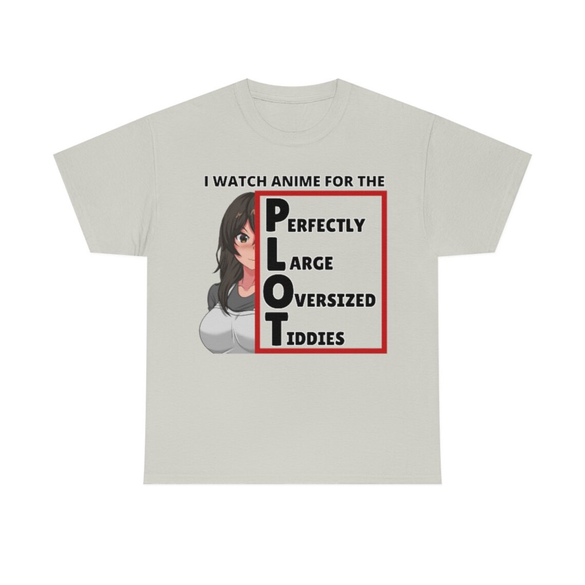 I Watch Anime for the PLOT - Etsy