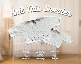 Knit Baby Sweater: Easy Knitting Pattern for Babies and Toddlers [PDF+Video Tutorial] - Seamless Top-Down Design (0-12 mo) | Filsa Sweater