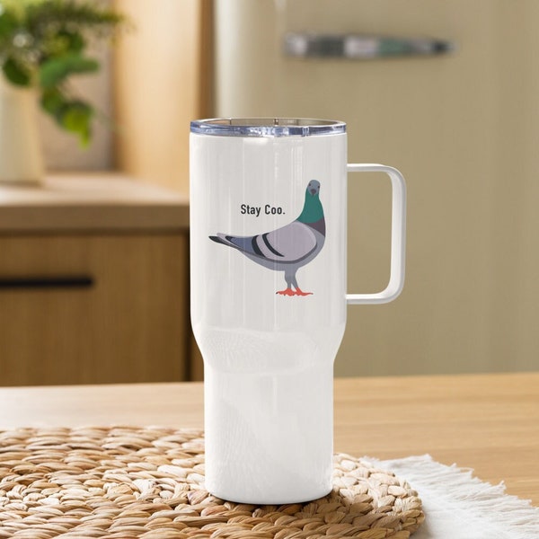 Stay Coo Tumbler with Handle Cool Mom Stay Coo Funny Gift Travel Mug for The Bird Watcher or Bird Lover Pun Stainless Mother's Day Gift