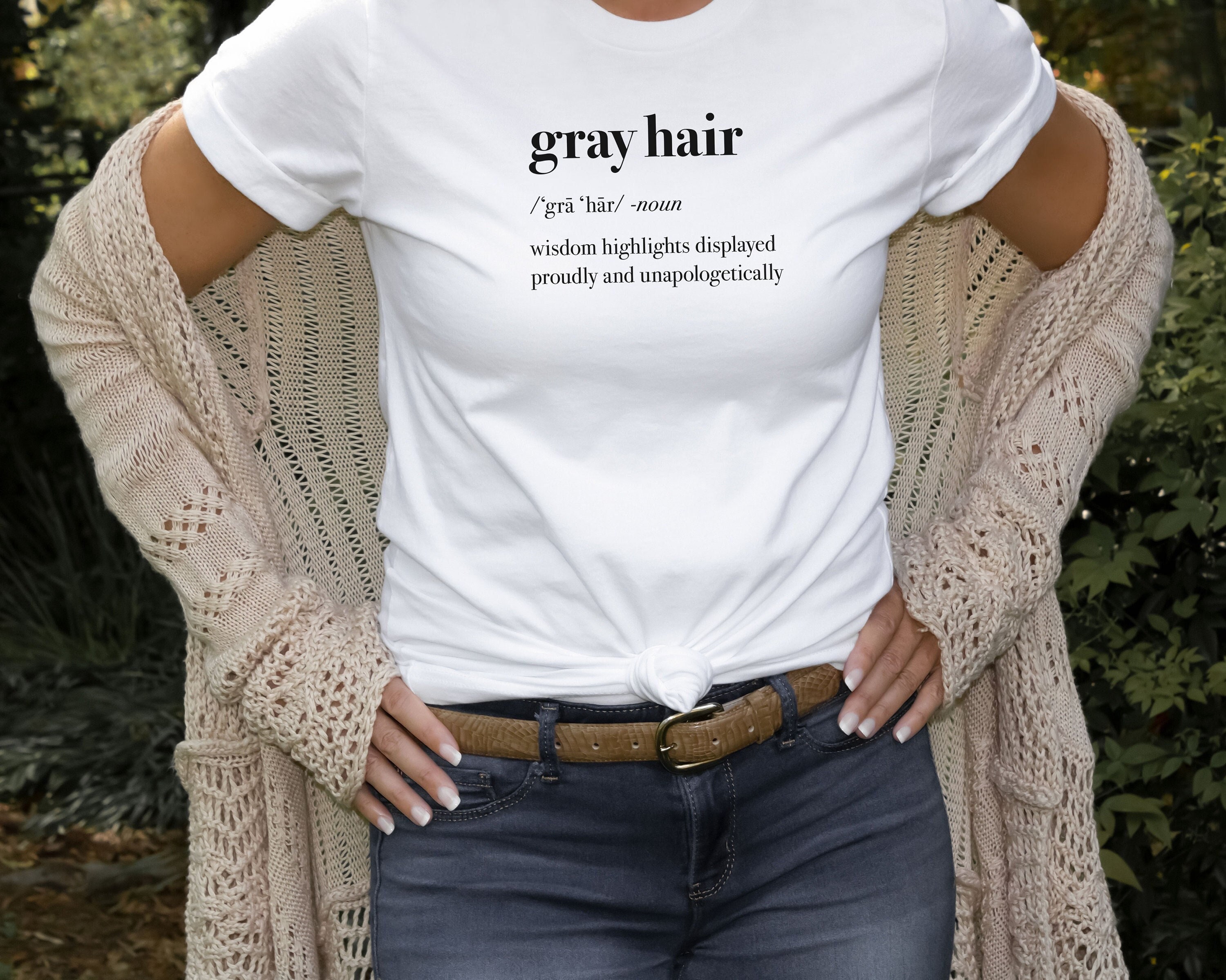Gray Hair Definition Shirt Gray Hair Shirt Silver Sister Etsy