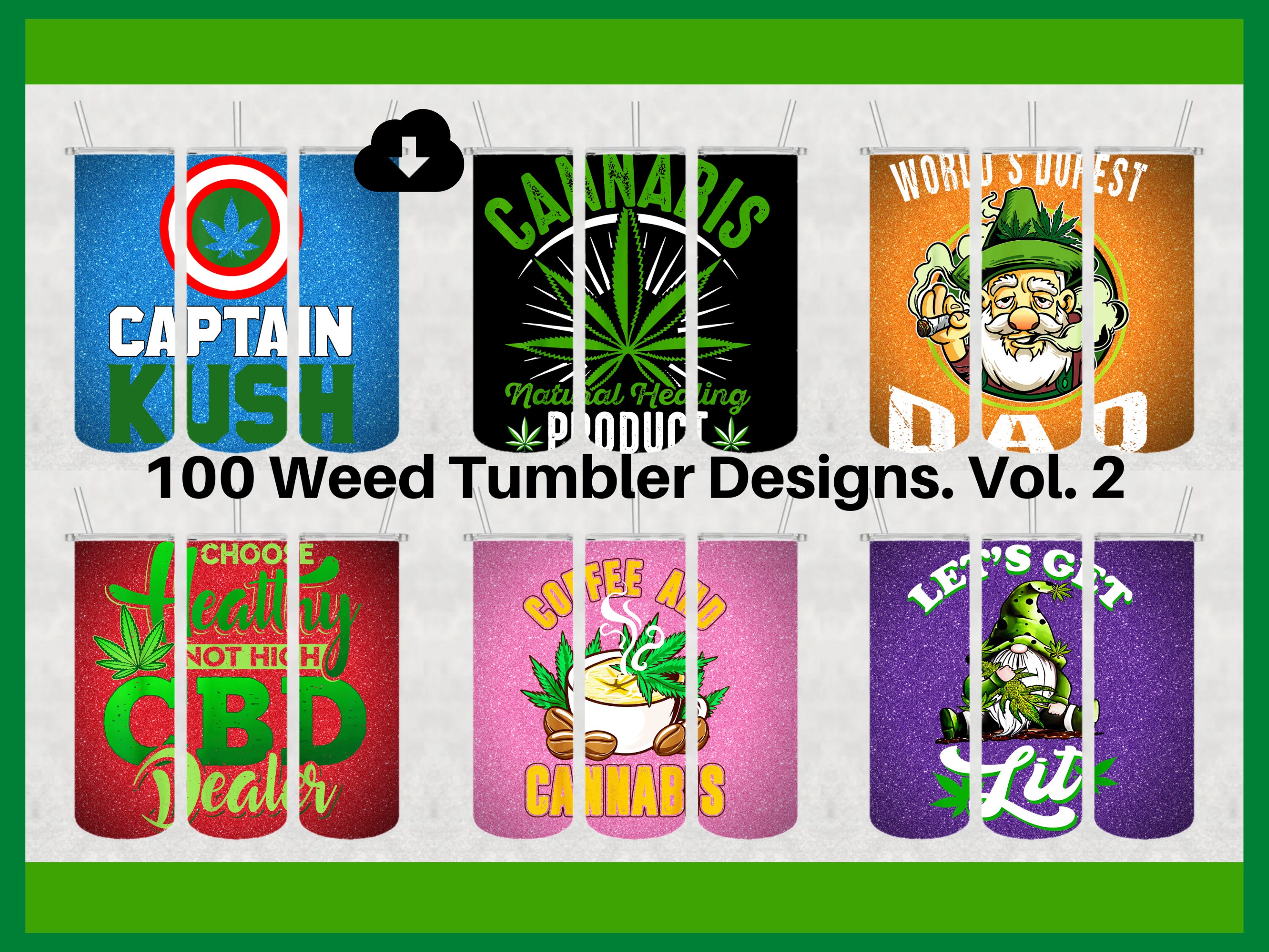 Marijuana Tumblers for Men  Cannabis Graphic by BatVet · Creative
