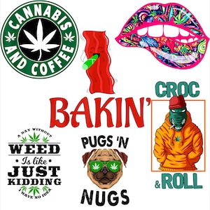 May include: A collection of graphic stickers featuring a green Cannabis and Coffee logo, a piece of bacon smoking, colorful lips, the text BAKIN', a pug wearing green leaf glasses with PUGS 'N NUGS, and a crocodile in a hoodie with CROC & ROLL.