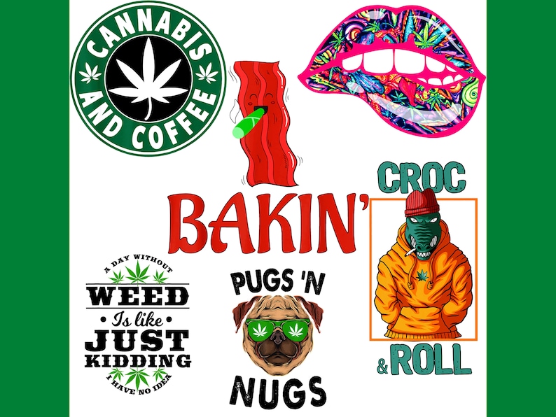 May include: A collection of graphic stickers featuring a green Cannabis and Coffee logo, a piece of bacon smoking, colorful lips, the text BAKIN', a pug wearing green leaf glasses with PUGS 'N NUGS, and a crocodile in a hoodie with CROC & ROLL.