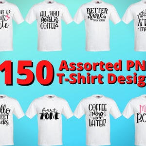 150 Pacote de design de camisetas variadas - PNGs com fundos transparentes - Designs SVG - SVGs de camisetas - Pacote de design de impressão sob demanda - Camisas