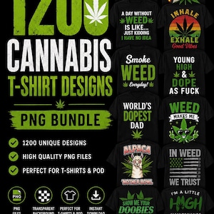Könnte beinhalten: Eine digitale Sammlung von 1200 T-Shirt-Designs zum Thema Cannabis im PNG-Format. Die grafische Darstellung zeigt schwarze T-Shirts mit verschiedenen grünen und weißen Slogans, Illustrationen von Marihuanablättern, Totenköpfen und Alpakas.