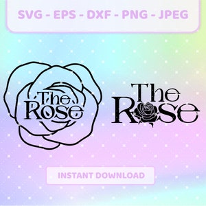 Logotipo de la banda THE ROSE k-pop svg / png, jpg, eps, dxf / Hajoon, Woosung, Dojoon, Jaehyung vector, archivos cricut