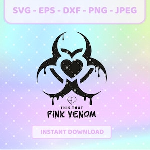 BLACKPINK BP Pink Venom k-pop svg | png, jpg, eps, dxf | Born Pink vector, cricut files for t-shirts, bags