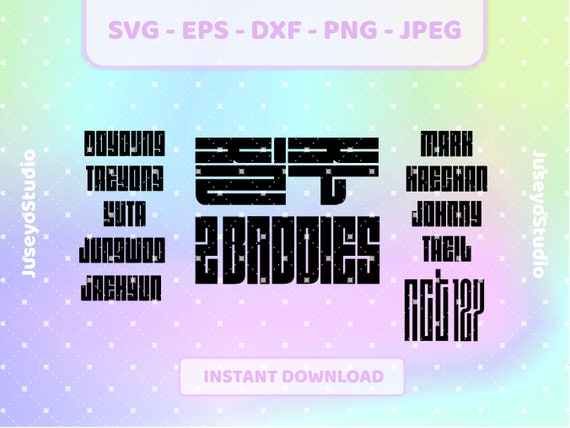 NCT127 2 BADDIES ロゴと名前セット kpop svg | png、jpg、eps