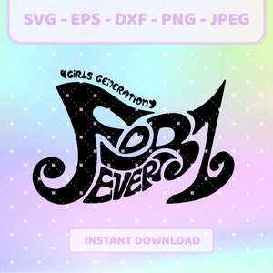 SNSD Girls Generations FOREVER 1 k-pop svg | png, jpg, eps, dxf | Girls Generations Vektor, Cricut Dateien für T-Shirts, Aufkleber