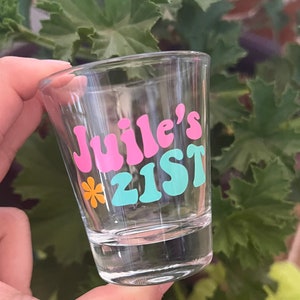 Groovy 21st Birthday Shot Glass, Personalized Shot Glass, Groovy Shot Glass, 21st Shot Glass, Birthday Shot Glass