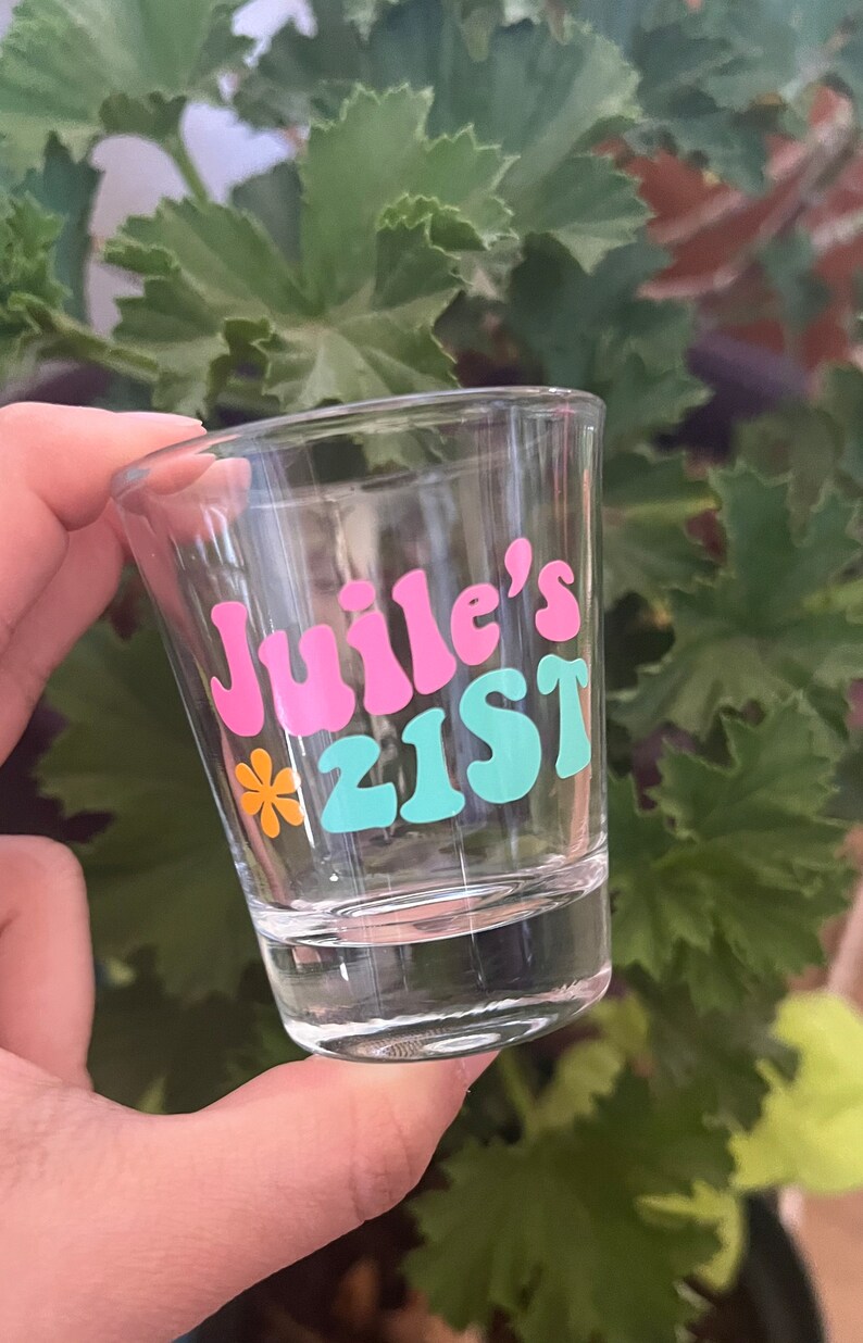 Groovy 21st Birthday Shot Glass Personalized Shot Glass Etsy