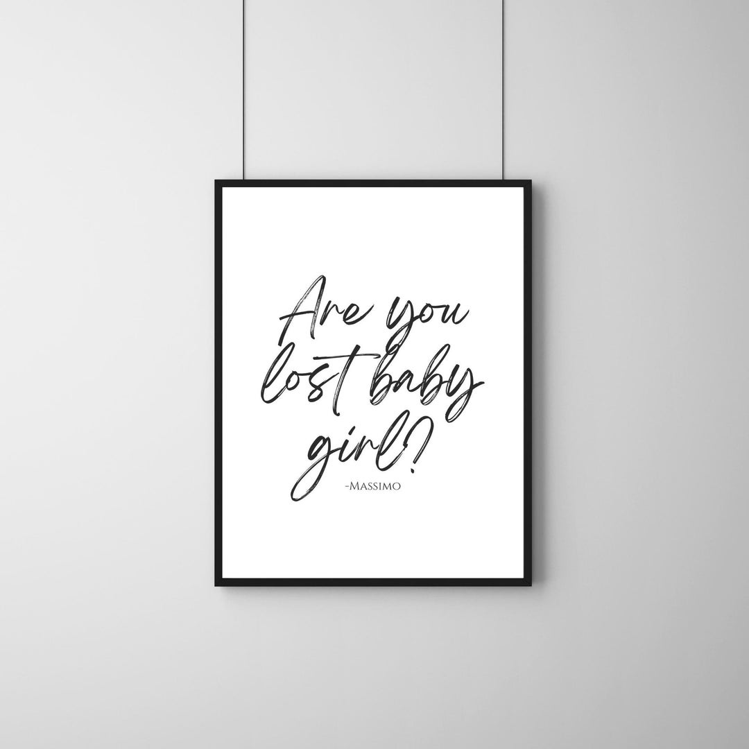 365-days-movie-massimo-are-you-lost-baby-girl-printable-etsy