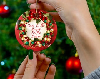Jesus Is The Reason Ornament: White Ceramic Christian Holiday Decoration