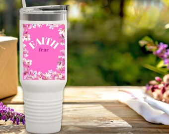 Insulated 40 oz travel mug, Faith over fear Christian mug, Christmas gift,