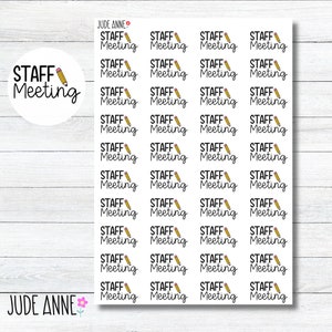 May include: Sheet of stickers with the text "STAFF Meeting" in a handwritten font, each accompanied by a small pencil illustration. The stickers are arranged on a white background with a wood grain pattern.