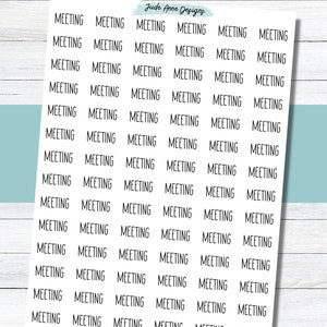 May include: A sheet of white paper with 36 black and white stickers that say "MEETING" on them. The stickers are arranged in six rows of six stickers each.