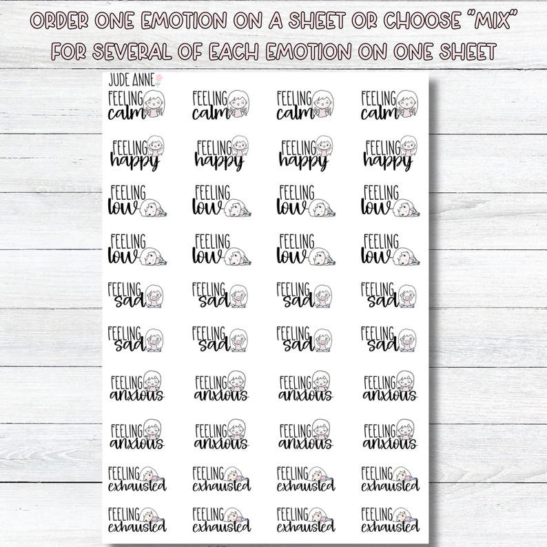May include: Sheet of stickers with various emotions: calm, happy, low, sad, anxious, and exhausted. Each sticker features a small illustration and the emotion's name. The text "Jude Anne" is at the top.