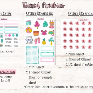 May include: A graphic showing tiered freebies for Etsy orders.  Orders over $25 receive one mini sheet of stickers. Orders over $45 receive one mini sheet, one themed clipart sheet, and a half sheet freebie.  The image shows examples of the stickers, including a summer vacation theme, a floral theme, and a planner theme.