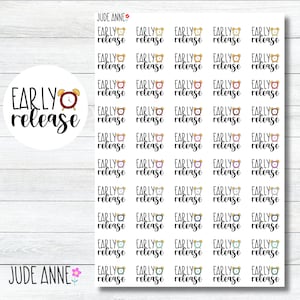 May include: A sheet of colorful stickers with the text "EARLY release" and a small alarm clock graphic. The stickers are arranged in a grid pattern and are perfect for planners and journals.