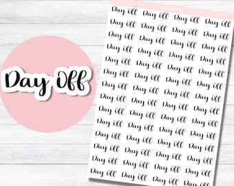 Day Off Planner Stickers, Script Sticker for Planners, Bujo Sticker Sheet, Stickers for Planners