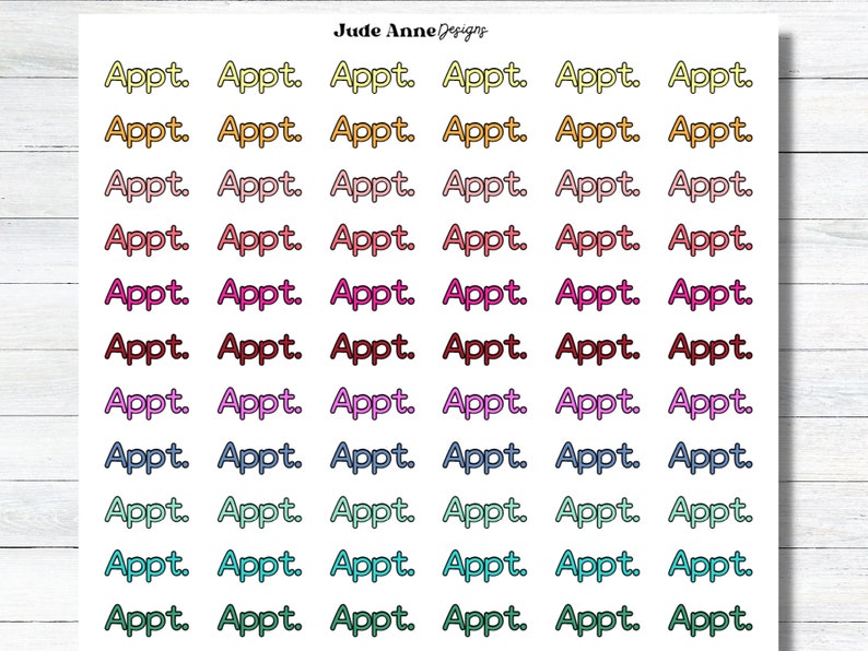May include: A sheet of colorful stickers with the word "Appt." repeated in various colors, including yellow, orange, pink, red, purple, blue, green, and teal.