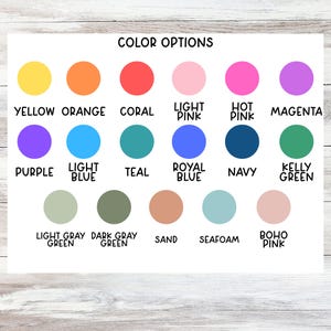 May include: A color chart with the text "COLOR OPTIONS" at the top. The chart displays 18 color options, each represented by a colored circle and a corresponding color name, including yellow, orange, coral, light pink, hot pink, and magenta.