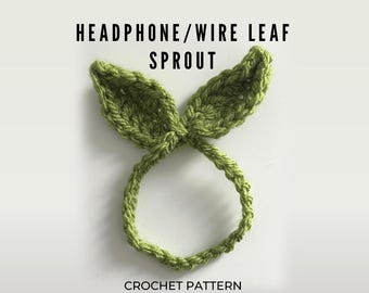 Headphone Leaf Sprout Crochet Pattern