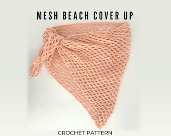 Mesh Beach Cover Up- All Sizes Crochet Pattern for Beginners Easy Summer Beach swimwear accessory PDF quick simple beachwear sarong tutorial