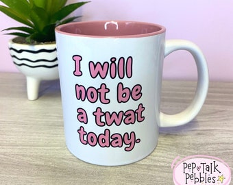 Taza de afirmación divertida: eslogan grosero y acento rosa