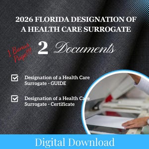 2026 Florida Health Care Surrogate Form + Notarial Certificate (Digital Download)